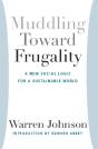 Muddling Toward Frugality - Preview