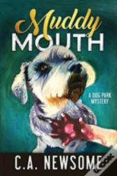 Muddy Mouth