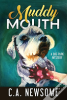 Muddy Mouth