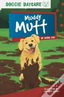 Muddy Mutt