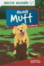 Muddy Mutt - Preview