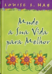 Capa do artigo Mude a Sua Vida Para Melhor