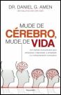 Mude de Cérebro, Mude de Vida - Preview