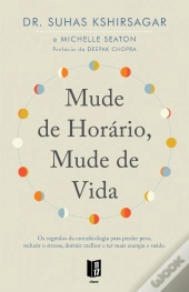 Mude de Horário, Mude de Vida