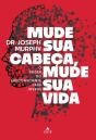 Mude Sua Cabeça, Mude Sua Vida - Preview