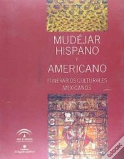 Capa do artigo Mudéjar Hispano Y Americano