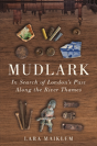 Mudlark - Preview