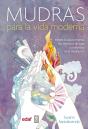 Mudras Para La Vida Moderna - Preview