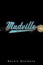 Mudville - Preview
