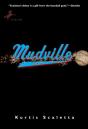 Mudville - Preview