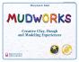 Mudworks - Preview