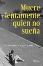 Muere Lentamente Quien No Sueña - Preview