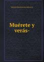 Muerete Y Veras- - Preview