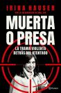 Muerta O Presa - Preview
