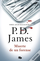 Muerte De Un Forense (Adam Dalgliesh 6)