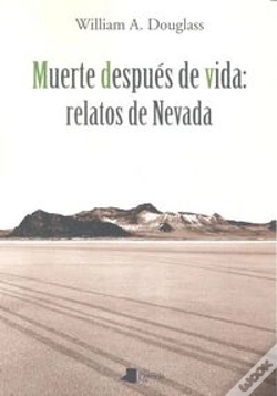 Capa do artigo Muerte Después De Vida: Relatos De Nevada