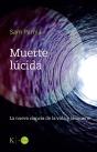 Muerte Lucida - Preview