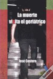Capa do artigo Muerte Visita El Geriatrico, La