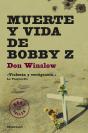 Muerte Y Vida De Bobby Z - Preview