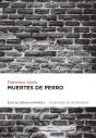 Muertes De Perro - Preview