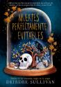 Muertes Perfectamente Evitables - Preview