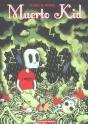 Muerto Kid - Preview