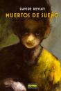 Muertos De Sueño - Preview