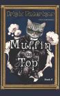 Muffin On Top - Preview
