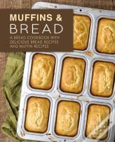Muffins & Bread
