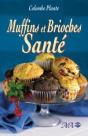 Muffins Et Brioches Sante - Preview