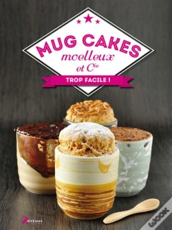 Capa do artigo Mug Cakes, Moelleux Cie