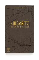 Mugaritz. Puntos De Fuga