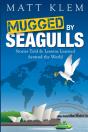 Mugged By Seagulls - Preview