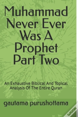 Capa do artigo Muhammad Never Ever Was A Prophet Part Two