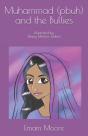 Muhammad (Pbuh) And The Bullies - Preview