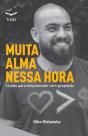 Muita Alma Nessa Hora - Preview