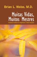 Muitas Vidas, Muitos Mestres