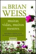 Muitas Vidas, Muitos Mestres