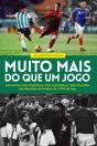Muito Mais do que um Jogo - Preview