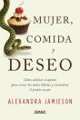 Mujer, Comida Y Deseo - Preview