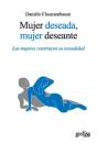 Mujer Deseada, Mujer Deseante - Preview