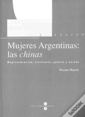 Capa do artigo Mujeres Argentinas: Las Chinas. Representación, Territorio, Género Y Nación