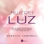 Mujeres De Luz - Preview