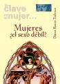 Mujeres ¿El Sexo Débil? - Preview