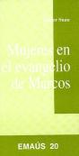 Mujeres En El Evangelio De Marcos - Preview