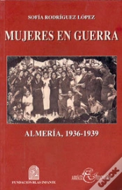 Capa do artigo Mujeres En Guerra. Almería, 1936-1939