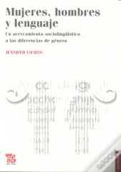 Mujeres, Hombres Y Lenguaje  