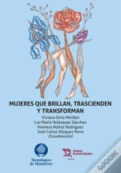 Capa do artigo Mujeres Que Brillan, Trascienden Y Transforman