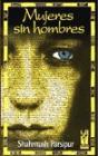 Mujeres Sin Hombres - Preview