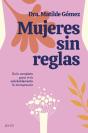 Mujeres Sin Reglas - Preview